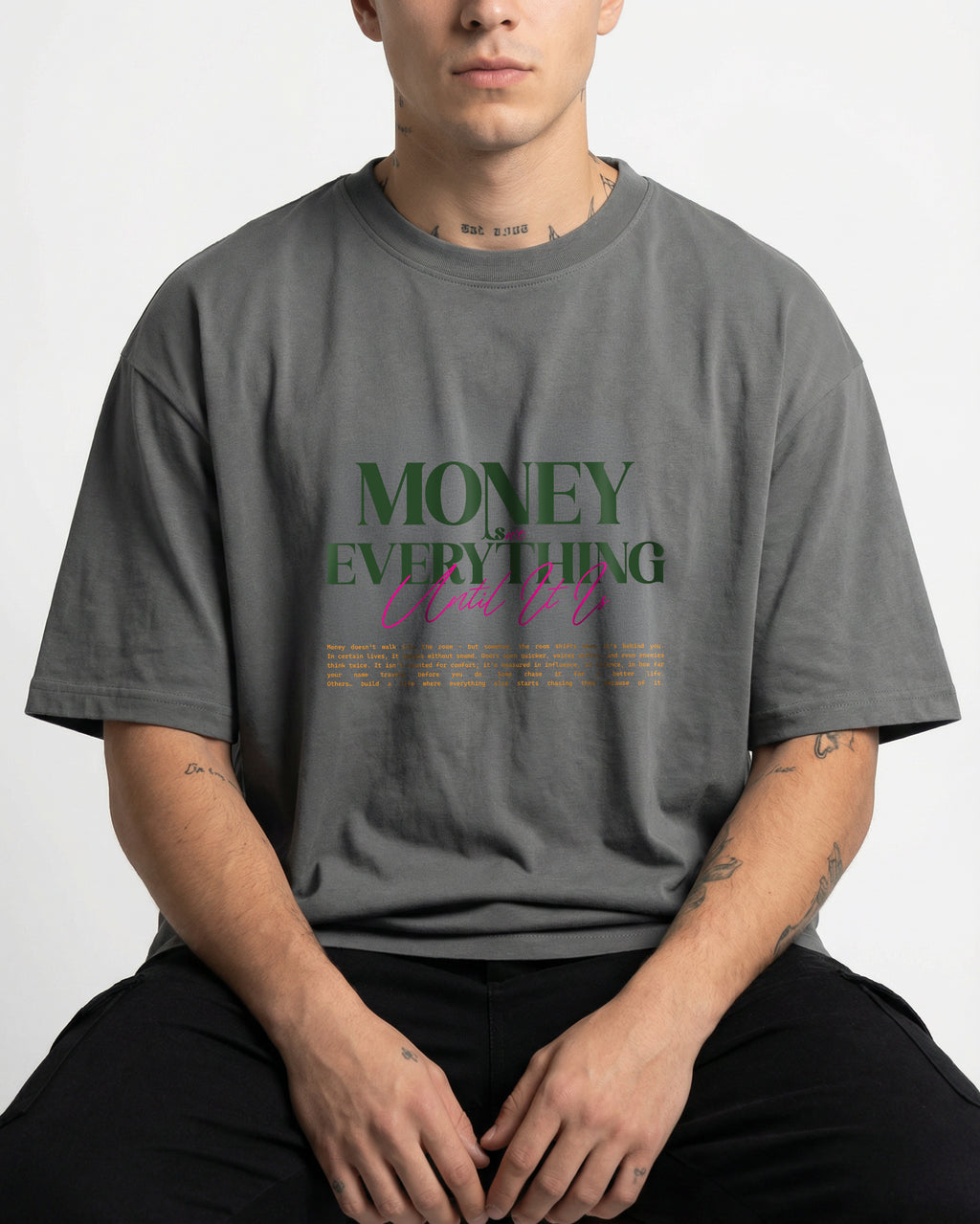 Money isn't Everything T-shirt for Men | Oversize Fit